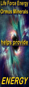 Ormus Minerals - LIFE FORCE ENERGY Ormus Minerals Ormus Minerals - LIFE FORCE ENERGY Ormus Minerals