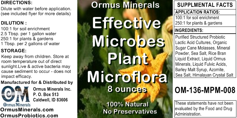 Ormus Minerals Effective Microbes Plant Microflora Ormus Minerals Effective Microbes Plant Microflora